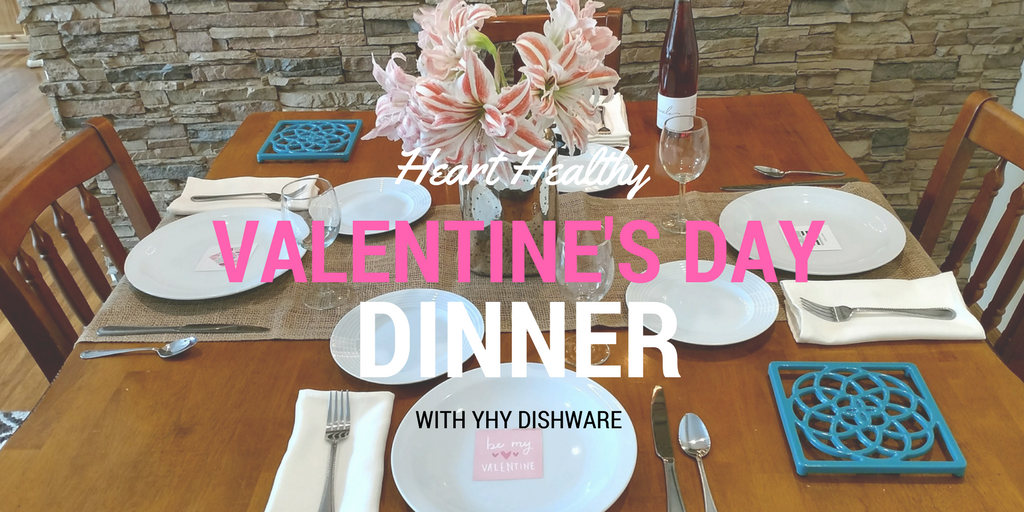Heart Healthy Valentine’s Day Dinner Party